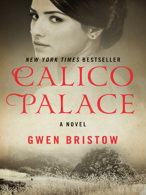 Title details for Calico Palace by Gwen  Bristow - Available